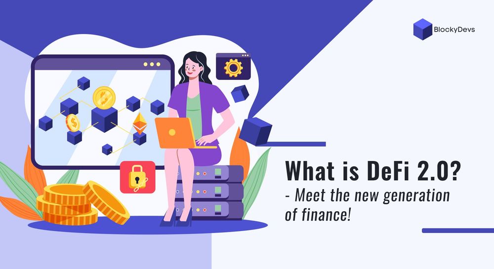 what-is-defi-2-0-meet-the-new-generation-of-finance.jpg